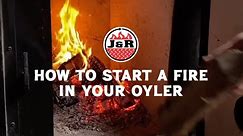 How to Start a Fire in your Oyler | J&R Service Team