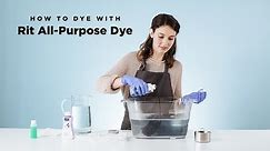 How to Dye with Rit All-Purpose Liquid Dye