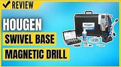 Hougen HMD904S 115-Volt Swivel Base Magnetic Drill Review