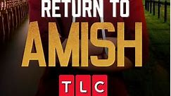 Return to Amish: Season 7 Episode 1 Karma Carmela Chameleon