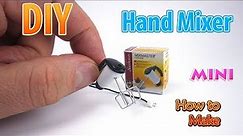 DIY Miniature Hand Mixer | DollHouse | No Polymer Clay!