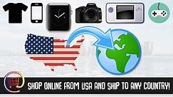 How to Buy Products From Any USA Online Stores to Any Country! (USGOBuY)