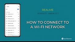 How to Connect to a Wi-Fi Network - realme [Android 11 - realme UI 2]