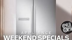 SM Appliance Center - Weekend Specials July 28 - 30, 2023