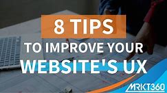 8 Ways to Improve Your Website's User Experience