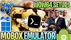 EASILY INSTALL & SETUP NEW MOBOX WOW64 PC Emulator On Android Phone -Play PC Games Boost Performance