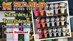 Stanley Tumblers Outlet Clearance Sale Scam Detected