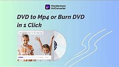 How to Convert DVD to MP4 | UniConverter Tutorial