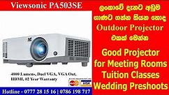 Viewsonic PA503SE Projectors Sri Lanka. Outdoor Projectors Sri Lanka