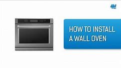 The Basics - How To Install A Wall Oven