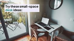 9 Small-Space Desk Ideas