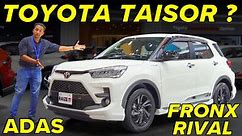 Brezza, Fronx & Exter Rival - Toyota Raize SUV with ADAS Turbo Engine | Toyota Taisor SUV ?