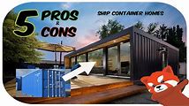 Container Homes: The Good and The Bad