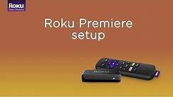 How to set up the Roku Premiere | Model 3920 | 2018