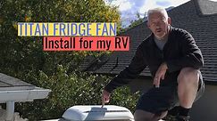 Titan RV refrigerator Fan installation | TheRVAddict