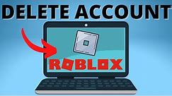 How to Delete Roblox Account Permanently - PC & Mobile