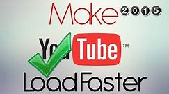 How to Make YouTube Videos Load Faster