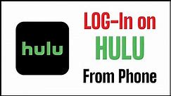 How to Login Hulu Account? Hulu Account Sign In | Hulu Account Login