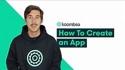 How to Create an App | The Ultimate Guide