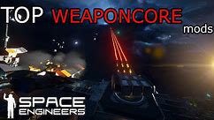 BEST WeaponCore mods for Space Engineers