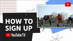 How to Sign Up for YouTube TV - US Only