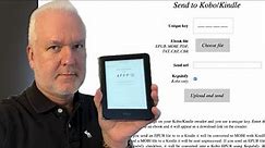 How To send ebooks wirelessly to your Kobo ebook reader or Kindle e-Reader