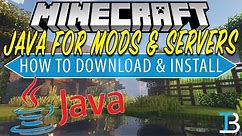 How To Download & Install Java for Minecraft Mods & Servers