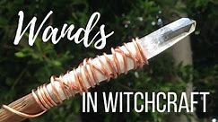 Wands in Witchcraft - Do you Need One?║Witchcraft 101