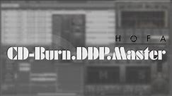 Mastering with HOFA CD-Burn.DDP.Master