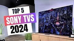 Best Sony TVs 2024 | Which Sony TV Should You Buy in 2024?