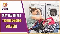 Is Your Maytag Dryer Acting Up? Watch This! Maytag Dryer Troubleshooting!!