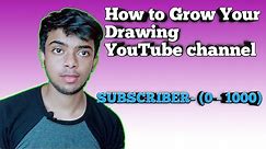 Very Important video for Drawing YouTube's - for beginners | How to Grow Your YouTube channel