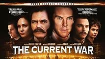 The Current War: A Historical Drama About the Electric Rivalry