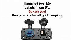 DIY - Install 12V/DC outlet & USB charging port in an RV Great for Boondocking!