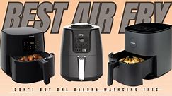 Best Air Fryers 2024! which is the best
