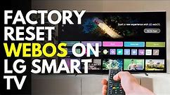 How to Reset WebOS on LG Smart TV (2024) Quick and Easy