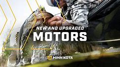 Meet the New & Upgraded Minn Kota® Bow-Mount Trolling Motors