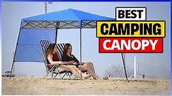 Best Camping Canopy 2023 [Top 6 Picks Reviewed]