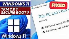 How To Fix "The PC must support TPM 2 0" | This PC can't run Windows 11