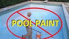 Why Shouldn't You Paint a Concrete Pool?