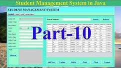 Student Management System in Java | NetBeans | MySQL Database| Part-10