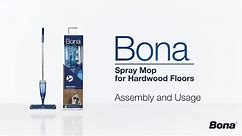 How to Assemble and Use Your Bona Spray Mop for Hardwood Floors
