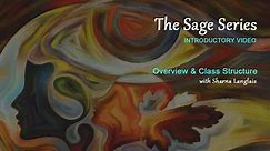 Sage Series: Online Intuitive Development Course