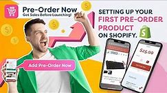 How to Setup a Product for Pre-order - Shopify Pre-order App