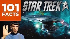 101 Facts About Star Trek