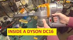 Dyson DC16 Tear Down