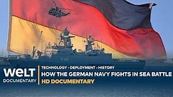 FROM IMPERIAL FLEET TO BUNDESMARINE: How the German Navy fights in sea battle | Full Documentary