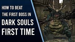 How to beat the first boss in Dark Souls FIRST TIME - Asylum Demon easy mode