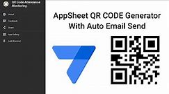 How To Generate QR Code in AppSheet and Send Automatically To Email