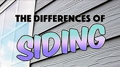 The Differences in Siding